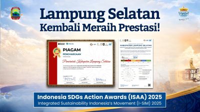 Di Bawah Kepemimpinan EGI-SYAIFUL Lamsel Kembali Raih Penghargaan Tingkat Nasional I-SIM 2025