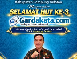 UCAPAN HUT KE-3 GARDAKATA.COM  DARI KEPALA INSPEKTORAT LAMSEL